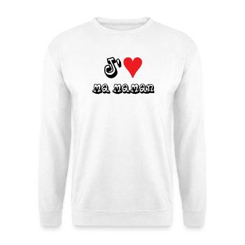 J'aime ma maman - Sweat-shirt Unisexe - blanc - Devant