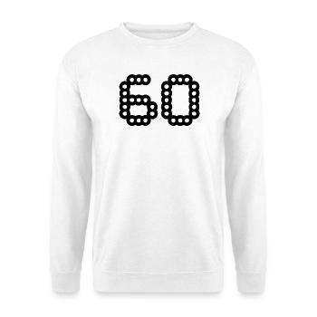 60. 60 YEARS. 60th ANNIVERSARY. 60TH BIRTHDAY. - Unisex Sweatshirt - white - Front