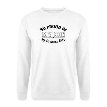 Mon fils, mon plus beau cadeau - Sweat-shirt Unisexe - blanc - Devant