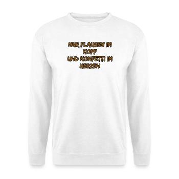 Konfetti im Herzen, Kopf frei - Unisex Pullover - Weiß - Vorne - Alina (178cm) & Michal (187cm)