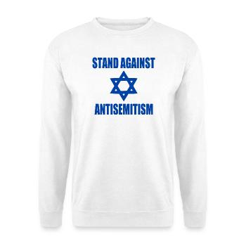 stand against antisemitism - Unisex Pullover - Weiß - Vorne