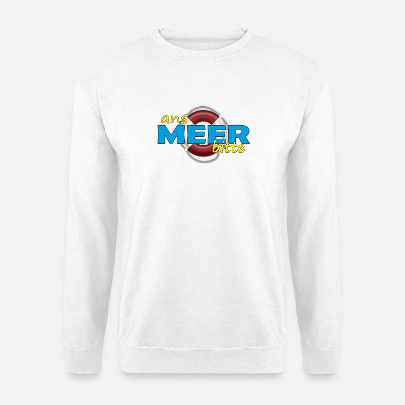ANS MEER BITTE - Unisex Pullover - Weiß