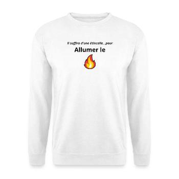 Allumer le feu chanson - Sweat-shirt Unisexe - blanc - Devant