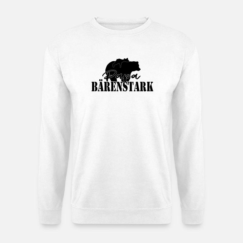 Papa Bärenstark – Starker Vater Design - Unisex Pullover - Weiß