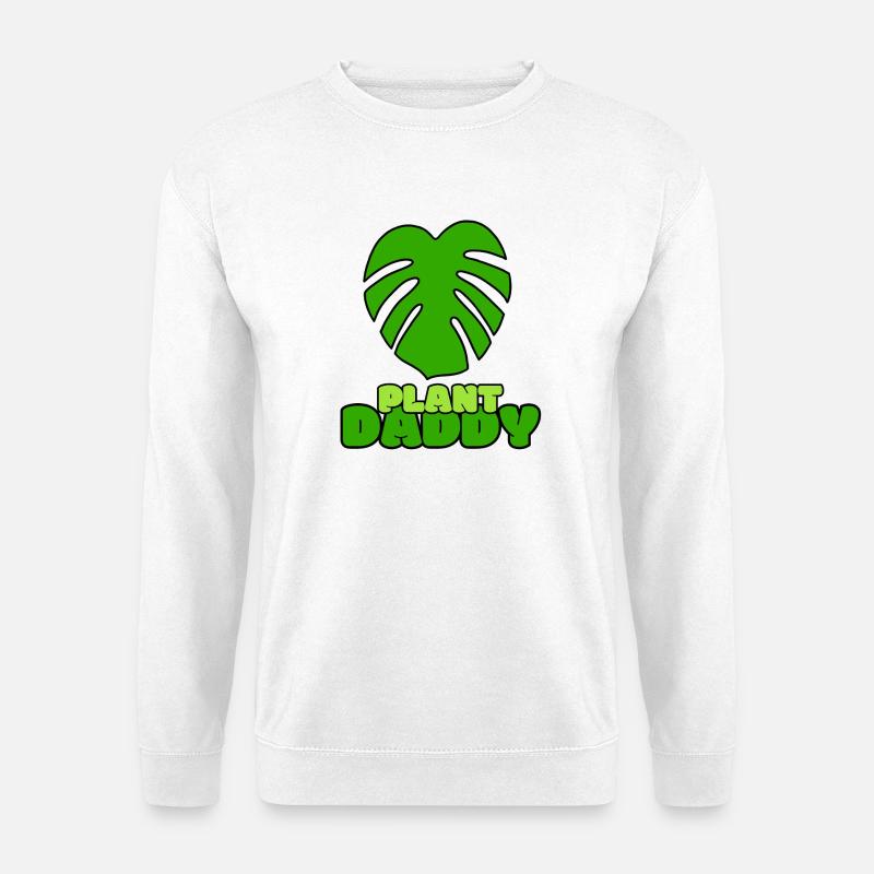 Plant Daddy - Unisex Pullover - Weiß