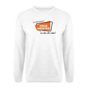 Hausmeister - Unisex Pullover - Weiß - Vorne