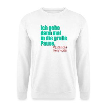GLÜCKLICHE RENTNERIN RENTE - Unisex Pullover - Weiß - Vorne
