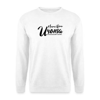 Mama Oma Uroma – Mehrgenerationen est 2024 - Unisex Pullover - Weiß - Vorne