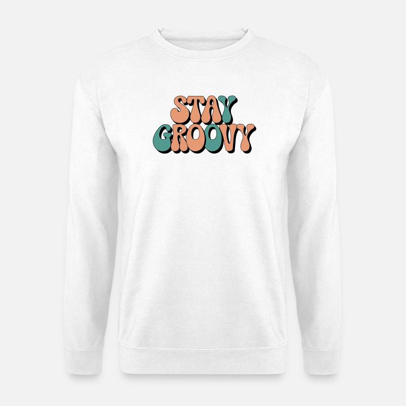Stay Groovy - Retro Vibes - Unisex Pullover - Weiß