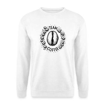 Team Coffee , Team Kaffee, Kaffee Lover - Unisex Pullover - Weiß - Vorne