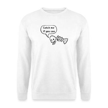Fishing - Catch me if you can - Unisex Sweatshirt - white - Front