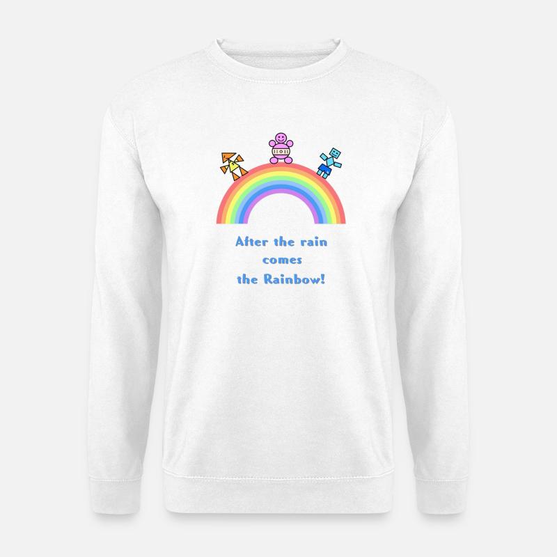 Nach Regen kommt der Regenbogen - Unisex Pullover - Weiß