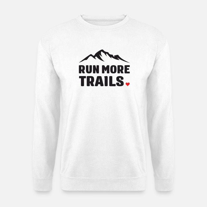 Run More Trails - Unisex Sweatshirt - white