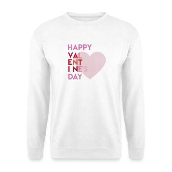Happy Valentines Day - Unisex Pullover - Weiß - Vorne