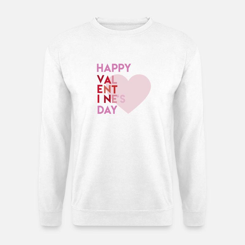 Happy Valentines Day - Unisex Pullover - Weiß
