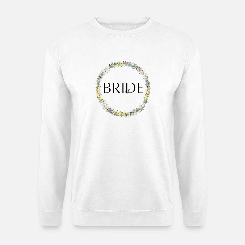 Team Bride ! Blumenkranz Personalisierbar - Unisex Pullover - Weiß