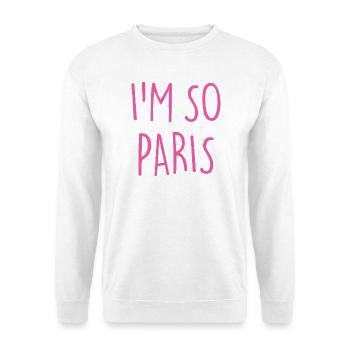 JE SUIS TELLEMENT PARIS - Sweat-shirt Unisexe - blanc - Devant