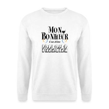 Mon Bonheur C'est d'Etre Frangine - Sweat-shirt Unisexe - blanc - Devant