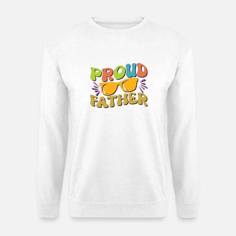 Stolzer Vater - Unisex Pullover - Weiß