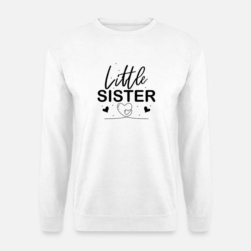 Kleine Schwester - Unisex Pullover - Weiß
