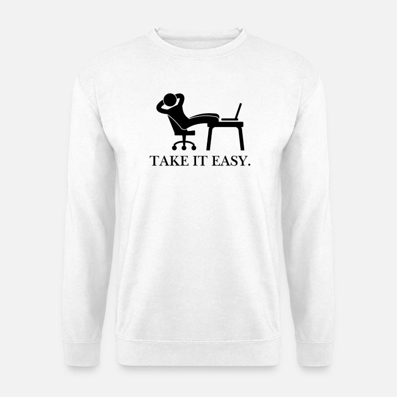 Take it easy. - Unisex Pullover - Weiß
