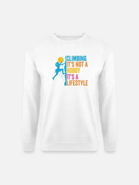 Klettern - es ist kein Hobby. Es ist ein Lebensstil - Unisex Pullover - Weiß
