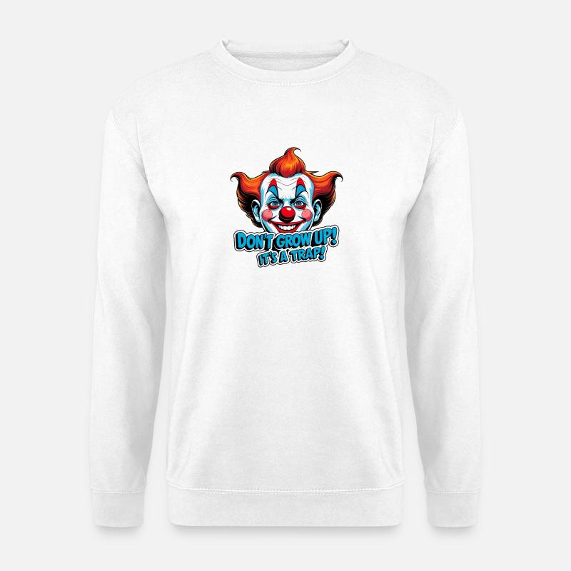 Don't Grow Up - Unisex Pullover - Weiß