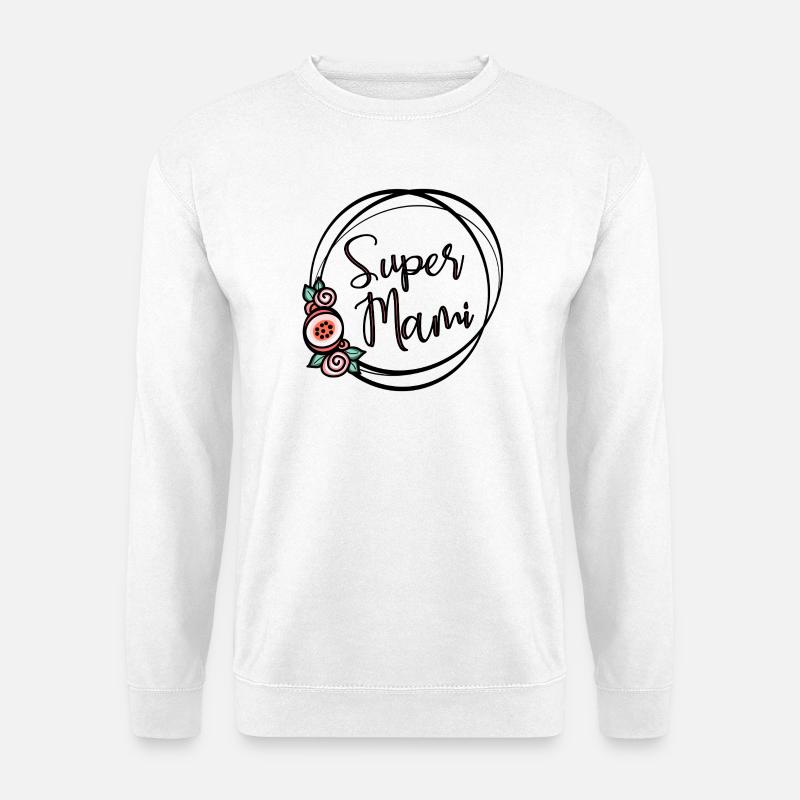 Super Mami - Unisex Pullover - Weiß