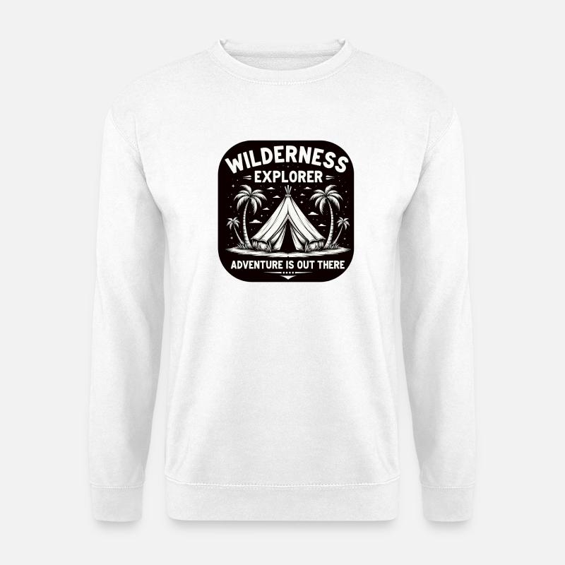 Camping Wilderness Explorer-Adventure is Out There - Unisex Pullover - Weiß
