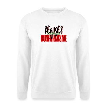Refusing conformism - Unisex Sweatshirt - white - Front