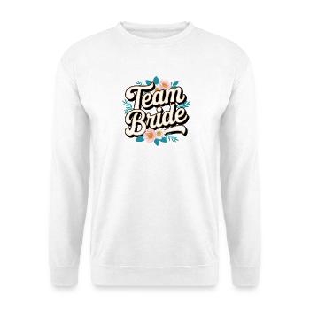 L’équipe de la mariée ! Personnalisable - Sweat-shirt Unisexe - blanc - Devant