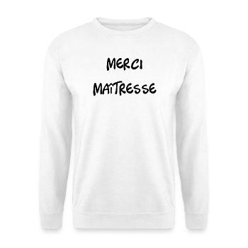 THANK YOU. MISTRESS. MASTER. THANK YOU MISTRESS - Unisex Sweatshirt - white - Front