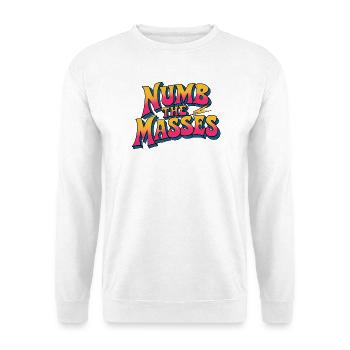 Numb The Masses - Unisex Pullover - Weiß - Vorne