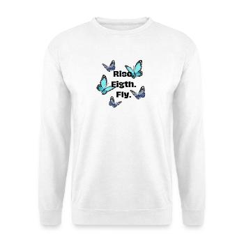 Steigen. Kämpfen. Fliege - Schmetterling - Unisex Pullover - Weiß - Vorne