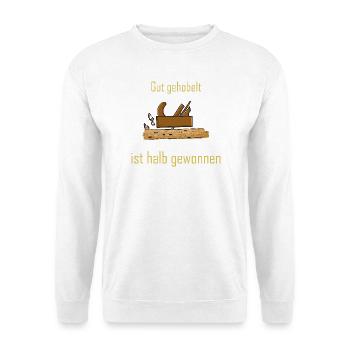 Rustikaler Holzbau mit Spruch - Unisex Pullover - Weiß - Vorne - Alina (178cm) & Michal (187cm)