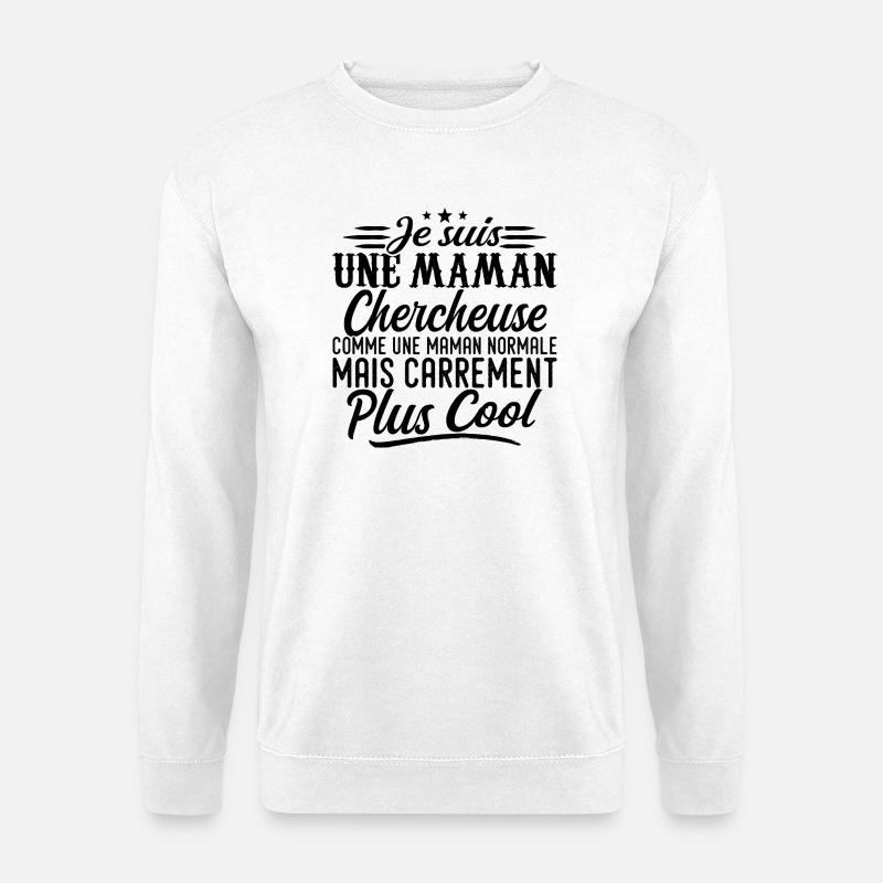 Forscher-Mama: Normal, aber knallharter - Unisex Pullover - Weiß