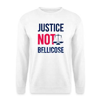 JUSTICE_NOT_BELLICOSE - Unisex Sweatshirt - white - Front