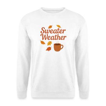 sweater weather - Unisex Sweatshirt - white - Front