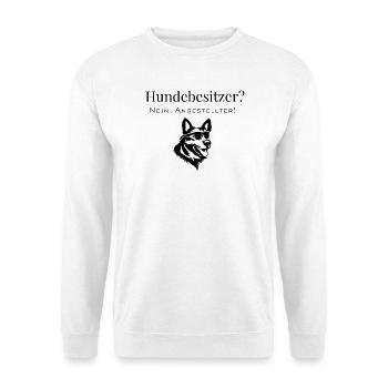 Mon chien – Mon patron avec des pattes - Sweat-shirt Unisexe - blanc - Devant