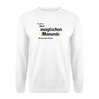 Magische Momente - Unisex Pullover - Weiß - Vorne