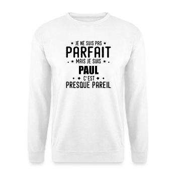 Paul: authentisch, unvollkommen, oben, Perfektion - Unisex Pullover - Weiß - Vorne