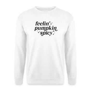 Pumpkin Spicy Feelings - Unisex Sweatshirt - white - Front