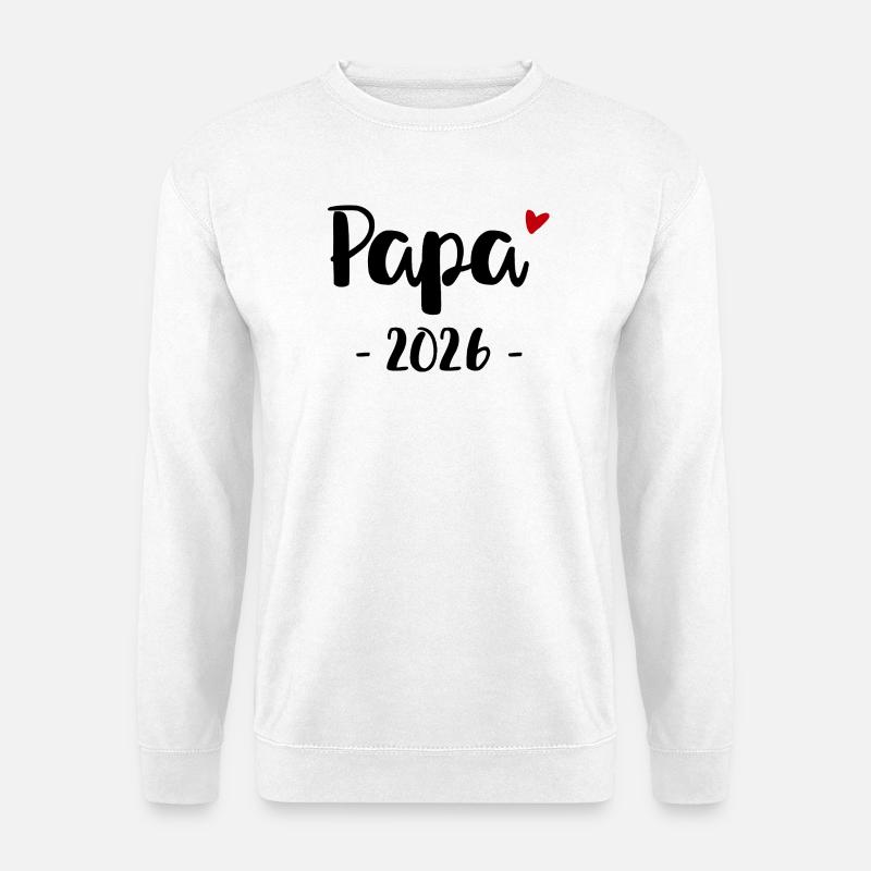 Papa 2026 Design für alle werdenden Väter - Unisex Pullover - Weiß