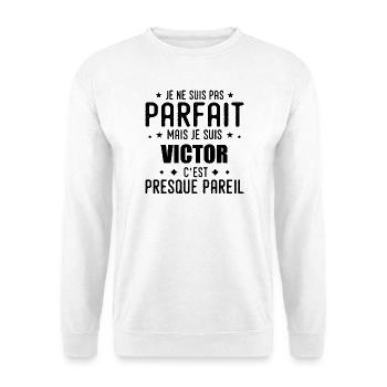 Victor: authentic, imperfect, top, perfection - Unisex Sweatshirt - white - Front