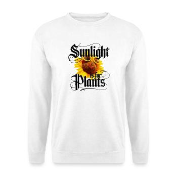 Sunlight is for Plants - Unisex Sweatshirt - white - Front