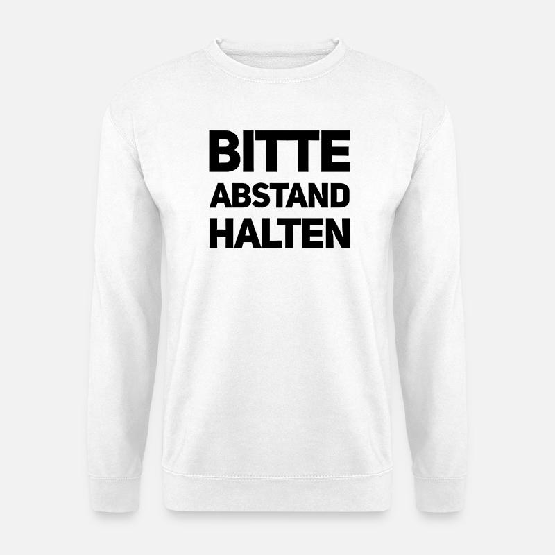 Bitte Abstand halten Morgenmuffel Langschläfer - Unisex Pullover - Weiß
