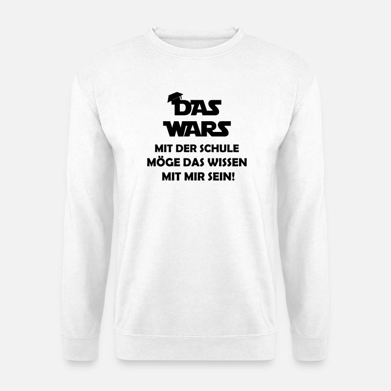 das_wars_mit_der_schule - Unisex Pullover - Weiß