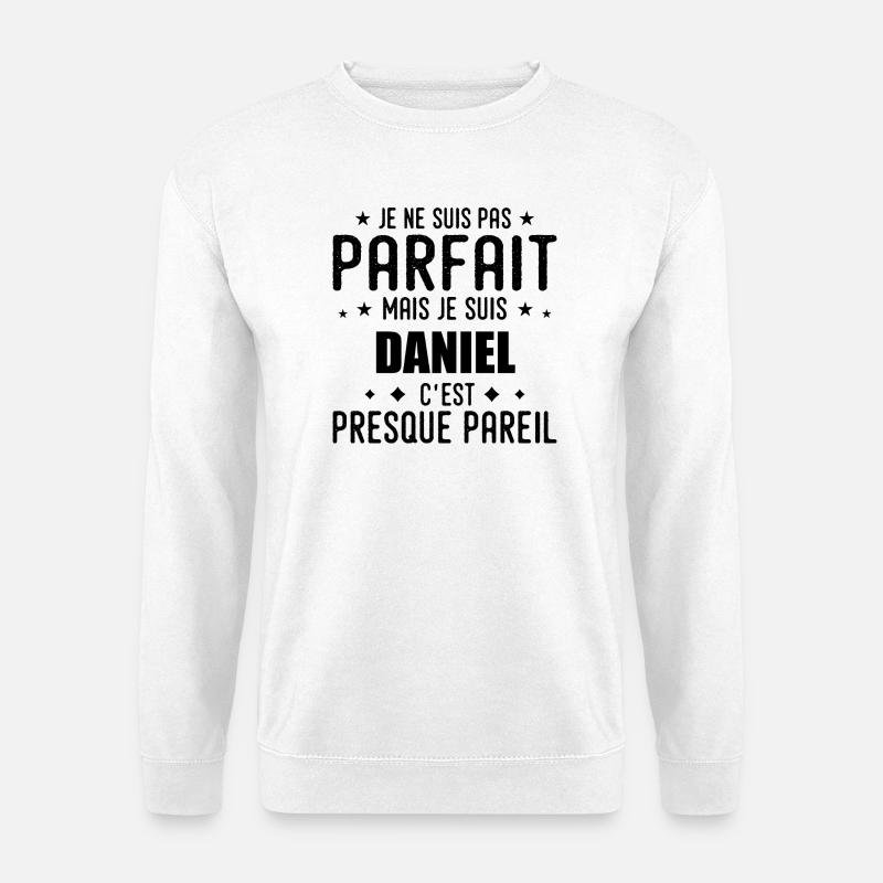 Daniel: authentisch, unvollkommen, oberflächlich, perfekt - Unisex Pullover - Weiß