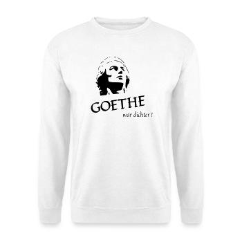 GOETHE WAR DICHTER - Unisex Pullover - Weiß - Vorne