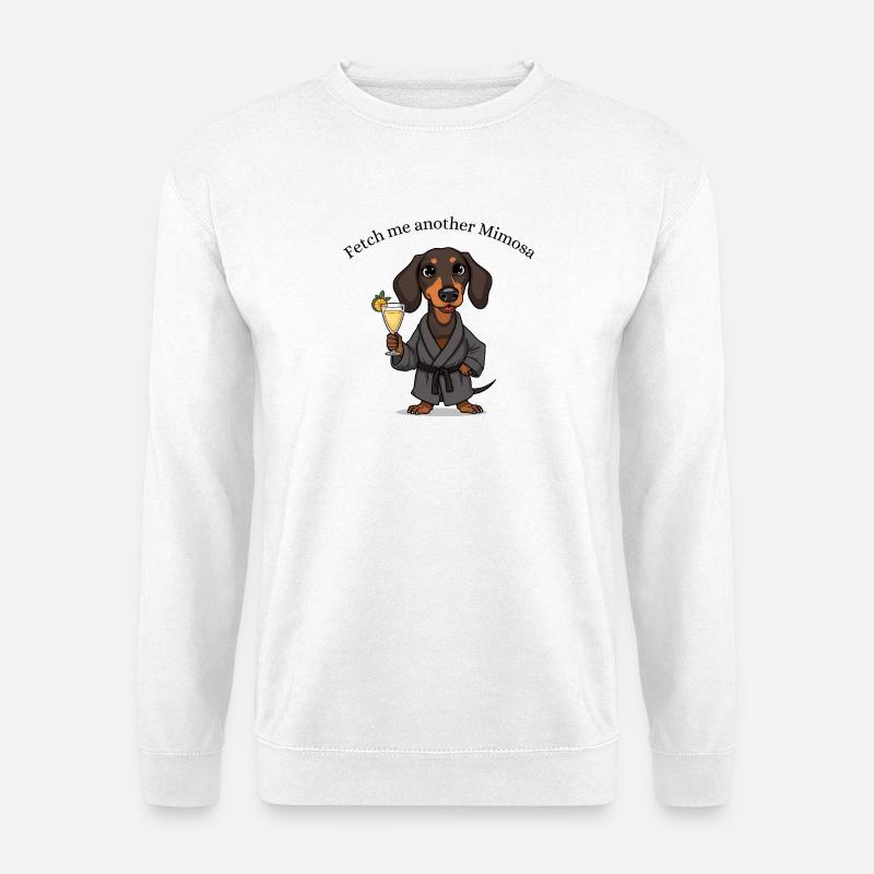 Funny Dachshund – Fetch Me Another Mimosa - Unisex Sweatshirt - white